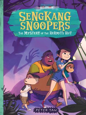 cover image of Sengkang Snoopers: The Mystery of the Hermit's Hut